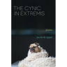 The Cynic in Extremis: Poems