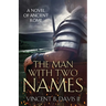 The Man With Two Names: A Novel of Ancient Rome
