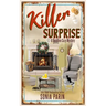 Killer Surprise: A Deadline Cozy Mystery