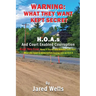 Warning What They Want Kept Secret