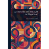 A Treatise on the Art of Dancing
