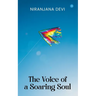 The Voice of a Soaring Soul