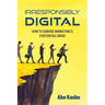 Irresponsibly Digital