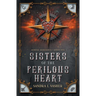 Sisters of the Perilous Heart
