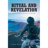Ritual and Revelation