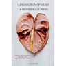 A Dissection of Heart & Rewiring of Mind: Poetry and Prompts for Healing the Emotional Body