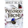 The Prisoner's Throne: A Novel of Elfhame