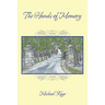 The Hands of Memory