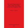 The Social Organization of Early Copper Age Tribes on the Great Hungarian Plain