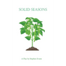 Solid Seasons: A One-Act Play