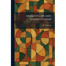 Ashanti Law and Constitution