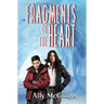 Fragments of the Heart