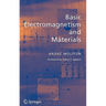 Basic Electromagnetism and Materials