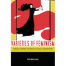 Varieties of Feminism: German Gender Politics in Global Perspective