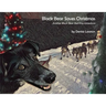 Black Bear Saves Christmas