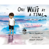 One Wave at a Time: A Story about Grief and Healing
