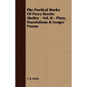 The Poetical Works Of Percy Bysshe Shelley - Vol. II - Plays, Translations & Longer Poems