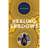 Healing Shadows
