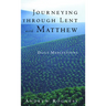 Journeying Through Lent with Matthew