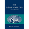 The Remembering: A Journey Back to Self