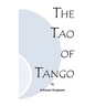The Tao of Tango