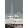 Down East on Nelson Island