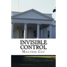Invisible Control