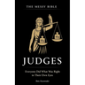 The Messy Bible: Judges