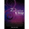 Divine By Design