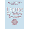 Dante: The Poetics of Conversion