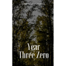 Year Three Zero
