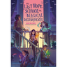 The Last Hope School for Magical Delinquents