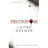 Decompose: a psychological thriller