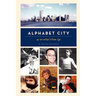 Alphabet City: My So-Called Sitcom Life