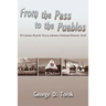 From the Pass to the Pueblos