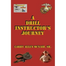 A Drill Instructor's Journey