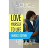Love Yourself to Life: Nurses' Edition