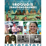 Iroquois (Haudenosaunee) History and Culture