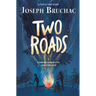 Two Roads