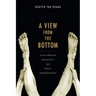 A View from the Bottom: Asian American Masculinity and Sexual Representation