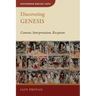 Discovering Genesis: Content, Interpretation, Reception