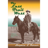 The Last Trail West