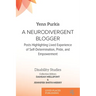 A Neurodivergent Blogger: Posts Highlighting Lived Experience of Self-Determination, Pride, and Empowerment
