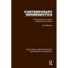 Contemporary Hermeneutics: Hermeneutics as Method, Philosophy and Critique