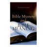 Bible Mystery and Bible Meaning