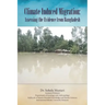 Climate Induced Migration: Assessing the Evidence from Bangladesh