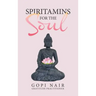 Spiritamins for the Soul