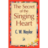 The Secret of the Singing Heart