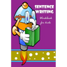 Sentence Writing Workbook for kids: Building Writing Skills: Words to Sentences Writing Fabulous for children.