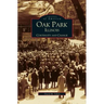 Oak Park, Illinois: Continuity and Change